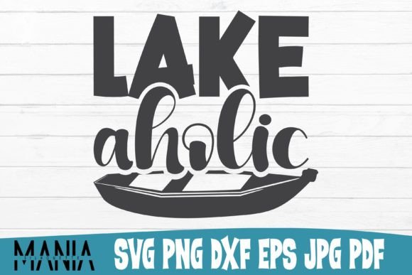 Lake Aholic Svg Cut File Design
