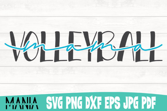 Volleyball Mama Svg Cut File Design