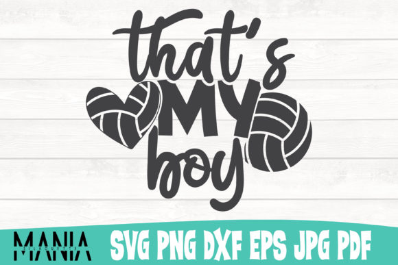 Volleyball That’s My Boy SVG Cut File: A Creative Powerhouse for Modern Designers